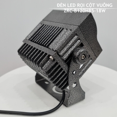 Đèn Led Rọi Cột Vuông 18W Mã sản phẩm ZRC-H120B85-18W