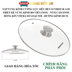 Nắp kính cường lực siêu bền Sunhouse G20
