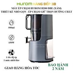 Máy ép chậm Hurom H200-DBE màu xám