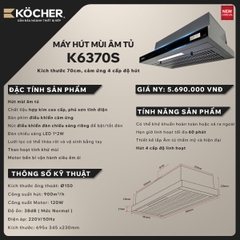 Máy hút mùi âm tủ Kocher K6370S cảm ứng (70cm)