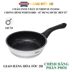 Chảo inox 5 đáy Sunhouse 24cm IN24M4