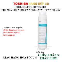3 lõi lọc nước Toshiba F-1686 / F-1843SV (PAC+RO+C)