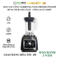 Máy xay đa năng công nghiệp Promix PM-819B