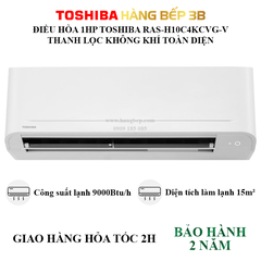 Máy lạnh Toshiba Inveter 1.0HP RAS-H10C4KCVG-V/H10C4ACVG-V