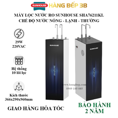 Máy lọc nước RO nóng lạnh Sunhouse SHA76211KL - 10 lõi lọc