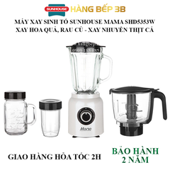 Máy xay sinh tố đa năng Sunhouse Mama SHD5353W