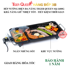 Bếp nướng điện đa năng 2 trong 1 Tiger Queen SQ-1400G