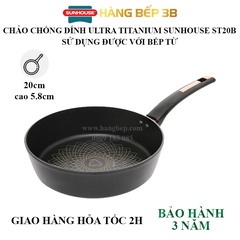 Chảo chiên chống dính 20cm Ultra Titanium Sunhouse ST20B