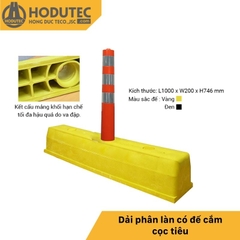 Dải phân làn có đế cắm cọc tiêu loại đặt cố định HiQ-FPB-160A