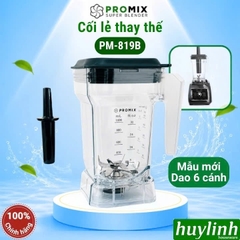 Cối phụ máy xay sinh tố công nghiệp Promix PM-819B