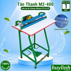 Máy hàn miệng túi đạp chân Tân Thanh M2-400 - ép túi nylon PE PA PP