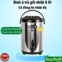 Bình giữ nhiệt ủ trà nóng lạnh 8 lít và 10 lít - Có đồng hồ đo nhiệt độ