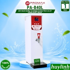 Máy đun nước nóng tự động Promax PA-B40L - 40 lít/h