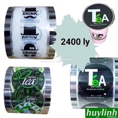 Cuộn màng dập ly cốc trà sữa cà phê nước ép 2400 ly (2400 logo) [Mr Drink - Tea Đen -Nice xanh- time vàng-trong)