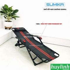 Giường - ghế xếp thư giãn Sumika 168A - Có con lăn massage tay - Tải trọng 300kg