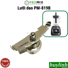 Lưỡi Dao Thay Thế Cho Máy Xay Promix PM-819B