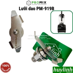 Lưỡi Dao Thay Thế Cho Máy Xay Promix PM-919B