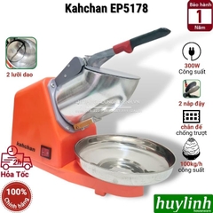 Máy Bào Đá Tuyết Kahchan EP5178 - 2 Lưỡi Xay - 300W