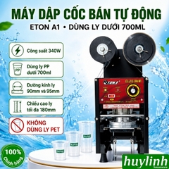 Máy dập ép miệng cốc ly bán tự động ETON ET-A1 [Tự động dập nắp - tự động cuộn màng]