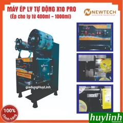 Máy ép miệng ly tự động NT-One X10 PRO (Newtech) - Máy dập ly nước mía 1000ml