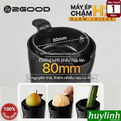 Máy ép trái cây chậm 2Good H2 - 200W - Ép nguyên trái