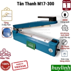 Máy hàn miệng túi, bao bì dập tay Tân Thanh M17-300