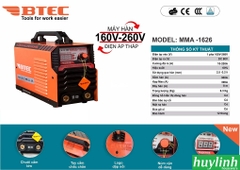 Máy hàn điện tử Btec MMA-1626 (160V - 260V)