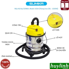 Máy hút bụi 3 chức năng Sumika K20A - 20 lít - 1500W - hút bụi khô - ướt - thổi bụi