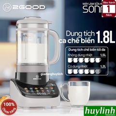 Máy làm sữa hạt đa năng 2Good Sona 6 - 1.8 lít - 12 chức năng [Miễn ship Toàn Quốc]