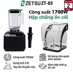 Máy xay sinh tố công nghiệp Zetsu ZT-03 - công suất 1700W - dung tích 2 lít