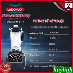 Máy xay sinh tố công nghiệp Ladomax HA-9114 - 2380W - dung tích 2 lít