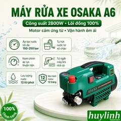 Máy xịt rửa xe chỉnh áp Osaka A6 - 2800W - motor cảm ứng từ lõi đồng