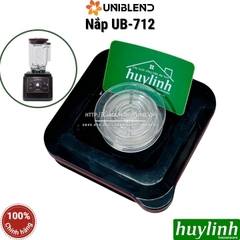 Nắp cối máy xay sinh tố Uniblend UB-712 - Phụ kiện