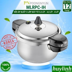 Nồi áp suất inox đáy từ PoongNyun MLRPC-06(IH) - MLRPC-08(IH) - MLRPC-10(IH) - 3.5 lít - 4.5 lít - 6 lít - Sản xuất tại Hàn Quốc