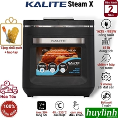 Nồi Chiên Không Dầu Hấp Hơi Nước Kalite Steam X - 15 Lít