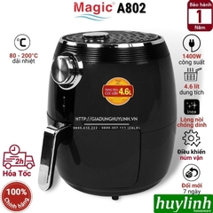 Nồi chiên không dầu Magic Korea A-802 - 4.6 lít