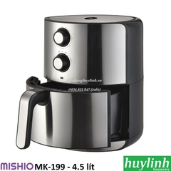 Nồi Chiên Không Dầu Mishio MK-199 - 4.5 Lít