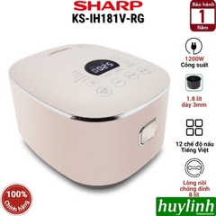 Nồi cơm điện tử cao tần IH Sharp KS-IH151V (1.5 lít) - IH181V-RG (1.8 lít) - 12 chức năng