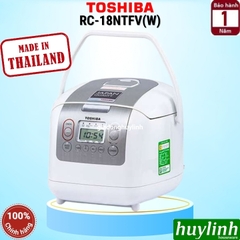 Nồi cơm điện tử Toshiba RC-18NTFV(W) - 1.8 lít - Made in Thái Lan [Mẫu cũ 18NMF]