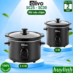 Nồi nấu chậm Olivo SC25 (2.5 lít) - SC30 (3 lít)