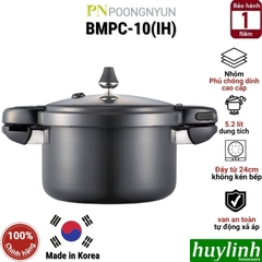 Nồi áp suất nhôm Hàn Quốc đáy từ BMPC-08(IH) - 4.2 lít - BMPC-10(IH) - 5.2 lít - phủ chống dính cao cấp