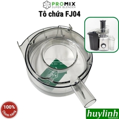 Tô chứa nước máy ép Promix FJ04 - Phụ kiện