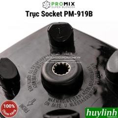 Trục socket thay thế cho máy xay Promix PM-919B