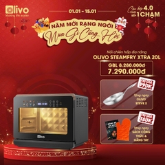 Nồi chiên không dầu - hấp hơi nước Olivo SteamFry Xtra - 20 lít - 70 Menu - Thế hệ 2