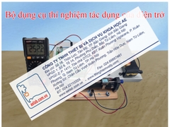 Bộ dụng cụ thí nghiệm tác dụng của điện trở