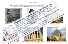 Bộ tranh/ ảnh về di sản văn hóa nghệ thuật thế giới thời kì Tiền sử và Cổ đại