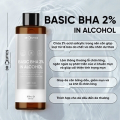 DRCEUTICS Dung Dịch Loại Bỏ Tế Bào Chết Basic BHA 2% In Alcohol - Nền Cồn (100ml - 200ml)
