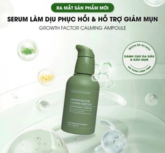 Serum Giúp Làm Dịu, Hỗ Trợ Phục Hồi, Giảm Mụn Boom De Ah Dah Growth Factors Calming Ampoule 50ml (XANH LÁ)
