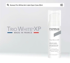Kem dưỡng da ngừa nám Noreva Trio White XP Anti - Dark Spot Care 30ml