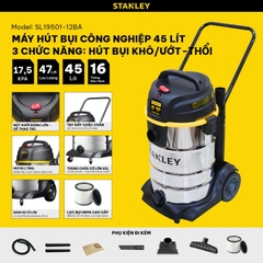 [Sale 9/9] Máy Hút Bụi Công Nghiệp 3 Chức Năng Stanley 45L SL19501-12BA